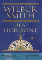 Blå horisont 2 af Wilbur Smith