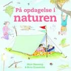 På opdagelse i naturen af Mick Manning og Brita Granström