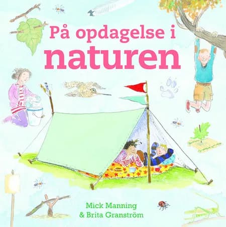 På opdagelse i naturen af Mick Manning