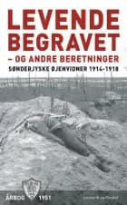 Levende begravet - og andre beretninger