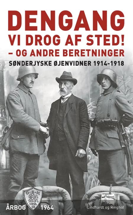Dengang vi drog af sted! - og andre beretninger 