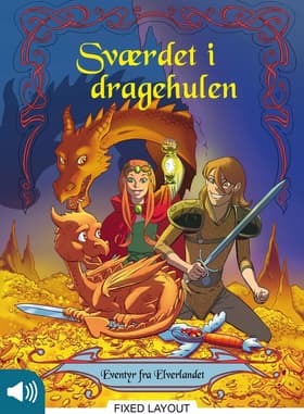 Sværdet i dragehulen af Peter Gotthardt