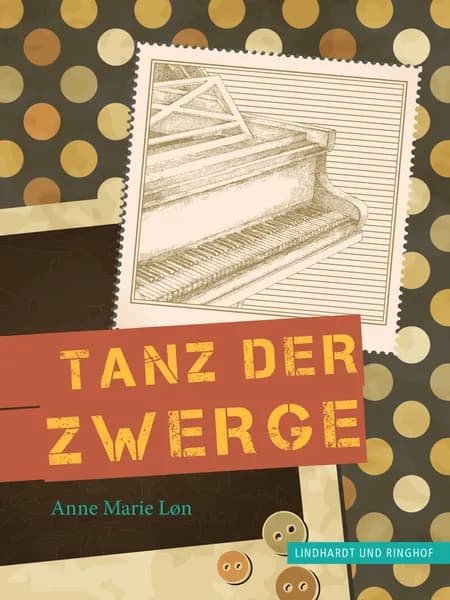 Tanz der Zwerge af Anne Marie Løn