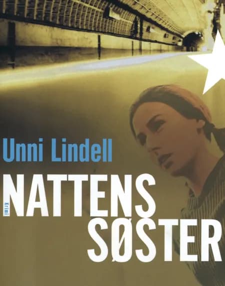 Nattens søster af Unni Lindell