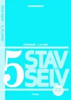 Stav selv 5