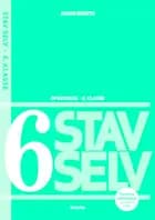 Stav selv 6