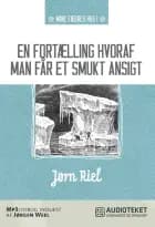En fortælling hvoraf man får et smukt ansigt