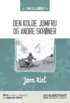 Den kolde jomfru og andre skrøner