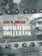 Operation bøllebank af Lars Reinhardt Møller