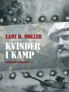 Kvinder i kamp af Lars R. Møller