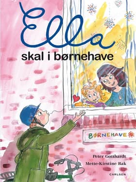 Ella skal i børnehave af Peter Gotthardt