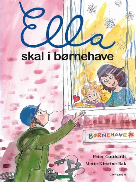 Ella skal i børnehave af Peter Gotthardt
