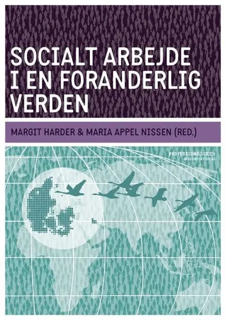 Socialt arbejde i en foranderlig verden af Margit Harder