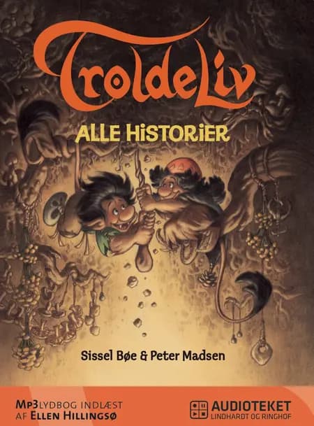 Troldeliv - alle historier af Sissel Bøe