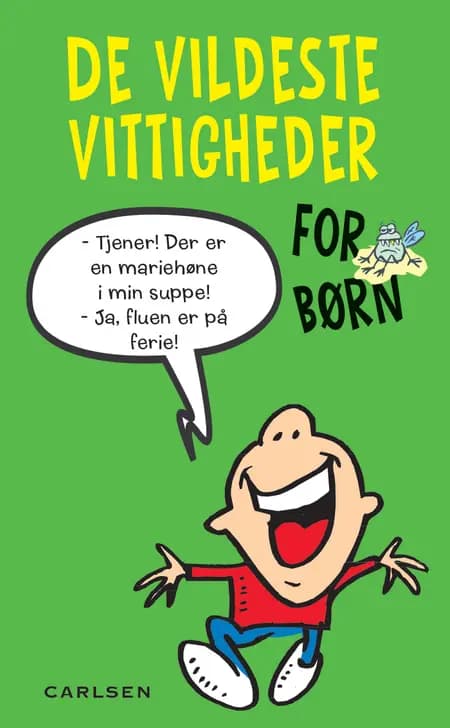 De vildeste vittigheder for børn af Ingen forfatter