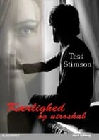 Kærlighed og utroskab af Tess Stimson