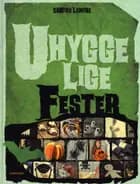 Uhyggelige fester