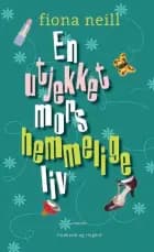 En utjekket mors hemmelige liv