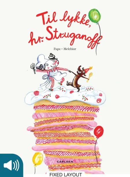 Til lykke, Hr. Struganoff af Kim Fupz Aakeson