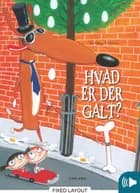 Hvad er der galt? af Gitte Ladefoged