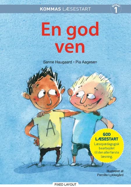 Kommas læsestart: En god ven - niveau 1 af Sanne Haugaard