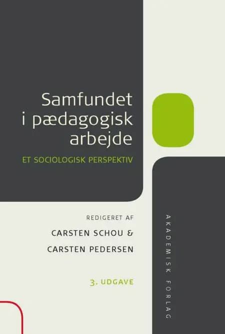 Samfundet i pædagogisk arbejde af Carsten Pedersen