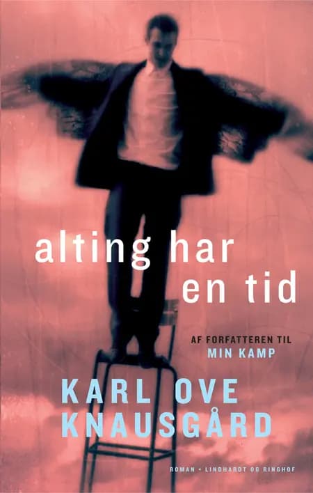 Alting har en tid af Karl Ove Knausgård