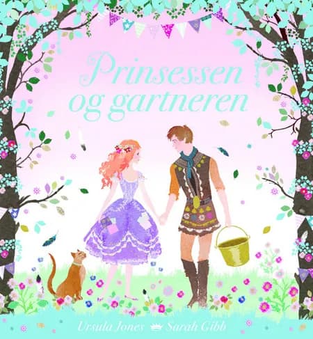 Prinsessen og gartneren af Ursula Jones