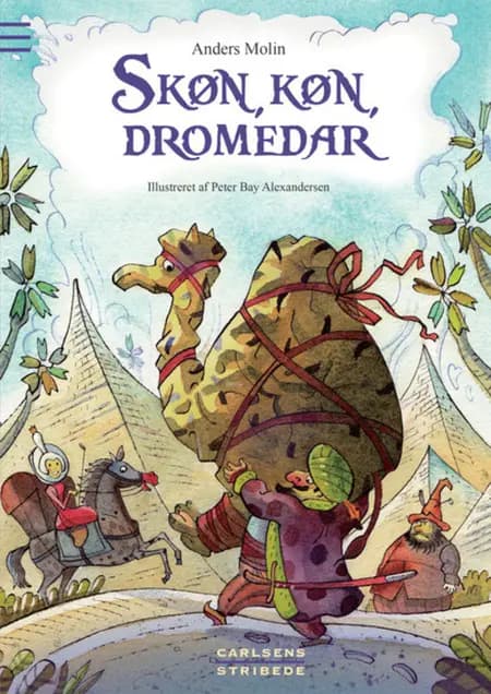 Skøn, køn, dromedar af Anders Molin