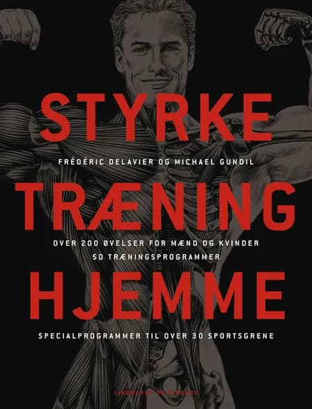 Styrketræning hjemme af Frédéric Delavier