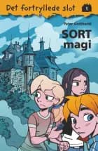 Det fortryllede slot 1: Sort magi