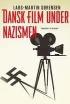 Dansk film under nazismen
