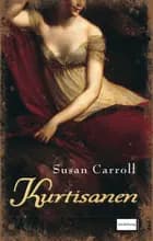 Kurtisanen af Susan Carroll