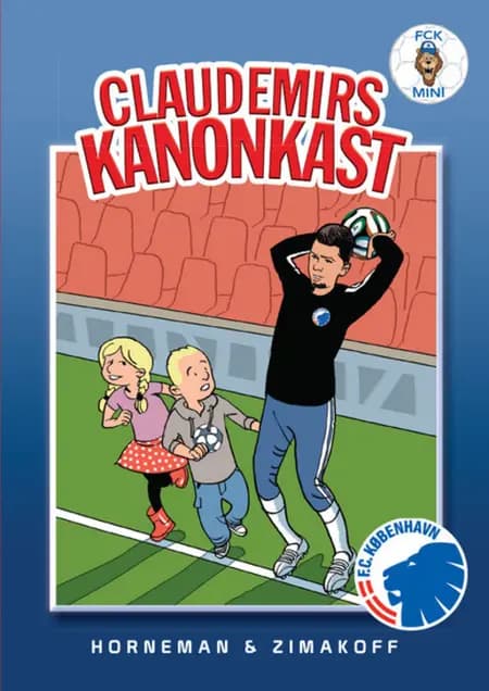 Claudemirs kanonkast af Daniel Zimakoff