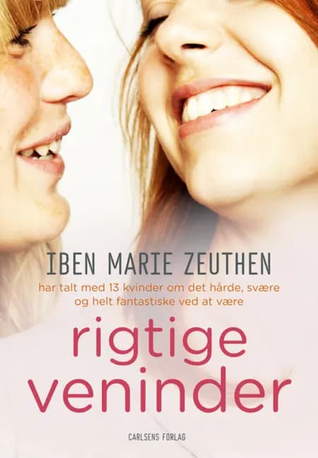 Rigtige veninder af Iben Maria Zeuthen