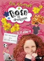 Rose og drengene