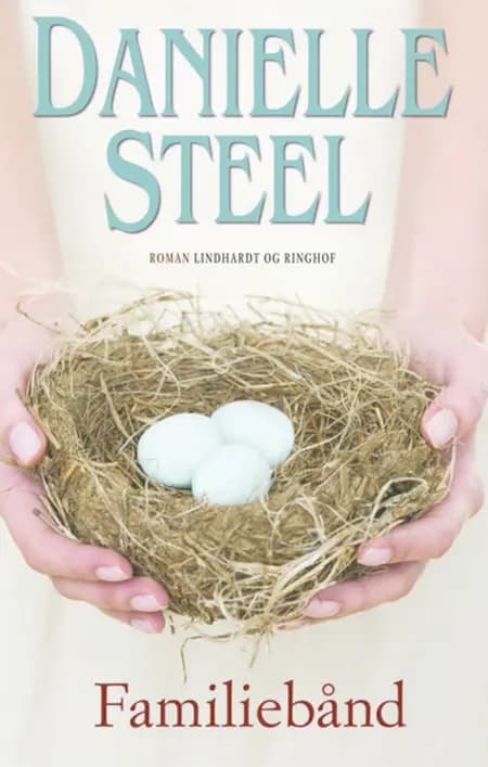 Familiebånd af Danielle Steel