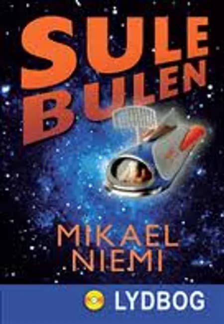 Sulebulen af Mikael Niemi