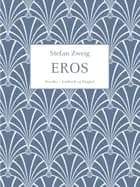 Eros af Stefan Zweig
