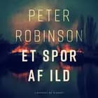 Et spor af ild af Peter Robinson