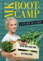 MK Bootcamp: 2 størrelser ned på 9 uger