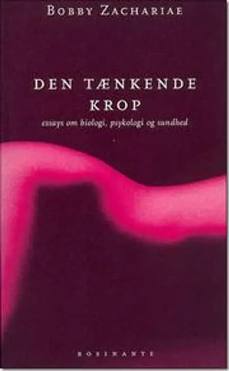 Den tænkende krop af Bobby Zachariae