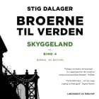 Skyggeland - Broerne til verden 3 af Stig Dalager