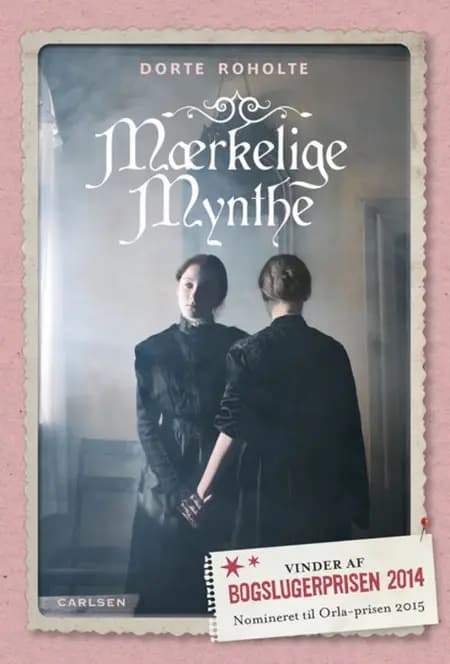 Mærkelige Mynthe af Dorte Roholte