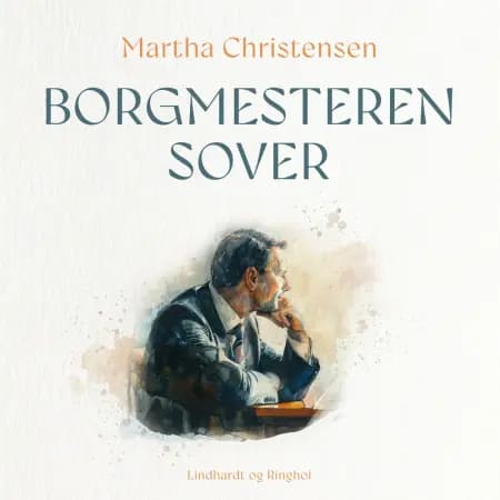 Borgmesteren sover af Martha Christensen