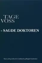 - sagde doktoren