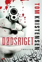 Dødsriget af Tom Kristensen