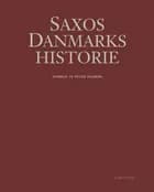 Saxos Danmarkshistorie - bind 1 af Saxo Grammaticus