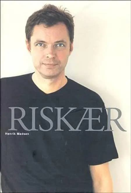 Riskær af Henrik Madsen