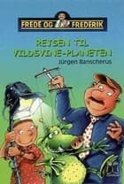 Rejsen til Vildsvine-Planeten af Jürgen Banscherus
